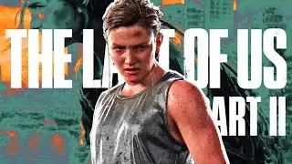The Last of Us 2 - Abby's Story | All Abby Cutscenes
