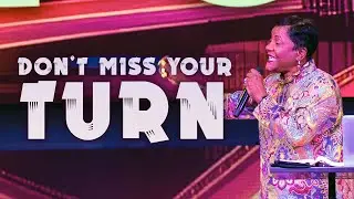 Don't Miss Your Turn | Dr. Marcia Bailey | Right Direction Worship Experience