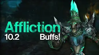 MORE 10.2 Affliction Buffs! + Dark Harvest Tips!