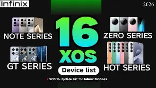 Android 16 and XOS 16 update list for Infinix Mobiles in 2026!