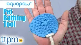 AquaPaw Pet Bathing Tool from Aquapaw