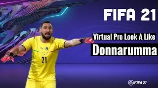 GIANLUIGI DONNARUMMA FIFA 21 PRO CLUBS LOOKALIKE | VIRTUAL PRO PLAYER LOOKALIKE TUTORIAL