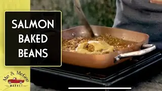 Salmon Baked Beans Recipe | Easy & Healthy Family Favorite BBQ Dish