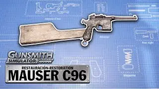 GUN RESTORATION | WW2 MAUSER C96 | Gunsmith Simulator