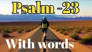 Psalm-23 be blessed 😇 🙏@soakstream @HolyBibleChannel @bibletalktv