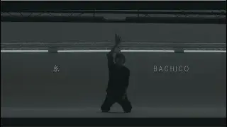 BACHICO - 糸 - (Official Music Video)