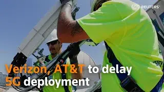 Verizon, AT&T to delay 5G deployment
