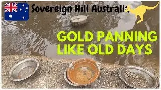 How to Pan for Gold | Sovereign Hill 17 | Australia Travel Blog | 26N11D18