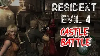 Resident Evil 4 [PC] Walkthrough - The Castle Battle (+ Ashley Gets Trapped!)