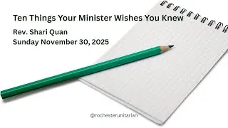 Ten Things Your Minister Wishes You Knew