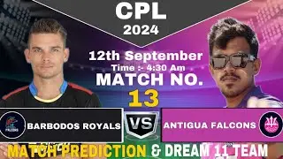 CPL Today Match prediction, Antigua vs Barbados match prediction, Abf vs Br match prediction