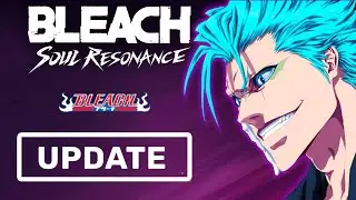 We Got It! The New Update & Next SSR Character Soon in Bleach: Soul Resonance