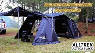 Camping Keluarga di Sari Ater Campervan Park Riverview Blok D | Alltrek Azteca Black | episode 51