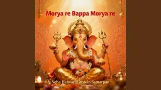 Morya re Bappa Morya re
