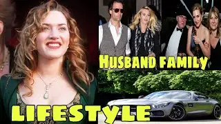 Kate Winslet| Biography |Age,Height Weight,Education,Family,Husband Career, Income, Net Worth,Awards