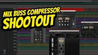 The Ultimate Mix Buss Compressor Shootout