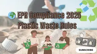 EPR Compliance for Plastic Waste: Targets & Obligations Explained