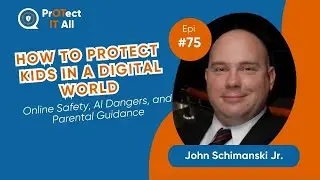 How to Protect Kids in a Digital World  Online Safety, AI Dangers, and Parental Guidance | Ep 75