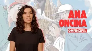 ANA ONCINA en el 30 MANGA BARCELONA | Entrevista