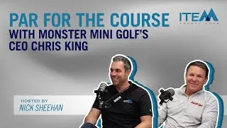Item 24 Episode 13 | Par for the Course with Monster Mini Golf's CEO Chris King