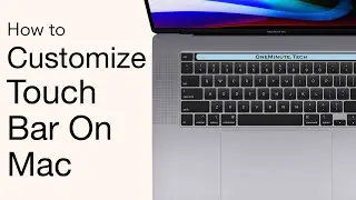 How To Customize Touch Bar On Mac | One Minute Tech
