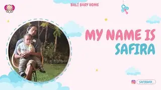 Safira's Journey: Finding Hope at Bali Baby Home