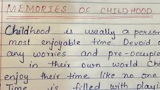 Memories of Childhood Essay