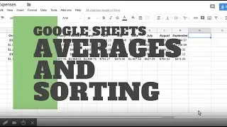 Quick Hits - Google Sheets: The Average Function and Sorting