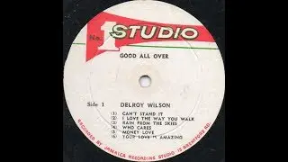 Delroy Wilson - Your Love Is Amazing