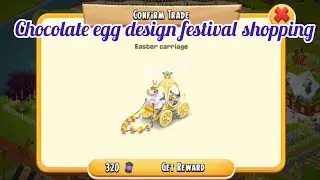 Chocolate Egg Design festival: claiming Rewards in Hay Day
