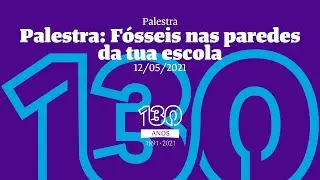 Palestra: Fósseis nas paredes da tua escola