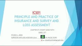 ICS01 | CHAPTER 07 UTMOST GOOD FAITH | PRINCIPLE OF INSURANCE
