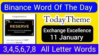 Binance Word of the Day Answer Today 11 January 2026 | Theme Exchange Excellence Binance Crypto WODL