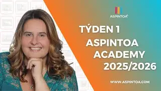 ASPINTOA Academy &ndash; T&yacute;den 1 |  &Scaron;&aacute;rka Kr&aacute;l&iacute;čkov&aacute; představuje rok 2025/2026
