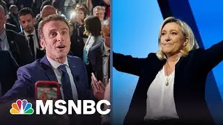 Why France&rsquo;s Election Matters For All Of Us | The Mehdi Hasan Show