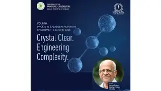 The 4th Professor S.N. Balasubrahmanyam Endowment Lecture | 3:00 PM | 5 January 2026 |