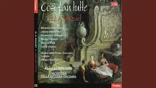 Cosi fan tutte: Ouverture