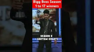 All winners of Bigg boss from Season 1 to 17 😱 #shorts 🔥#trending