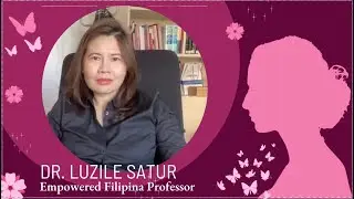 EMPOWERED FILIPINO WOMEN IN GERMANY: Dr. Luzile Satur, Filipino Professor (FPCG&rsquo;s Digital)