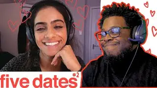 WHAT IS WE TALKING ABOUT?! | Five Dates - Shaina Date 1