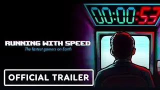 Running with Speed: The Fastest Gamers on Earth - Official Trailer (2023)