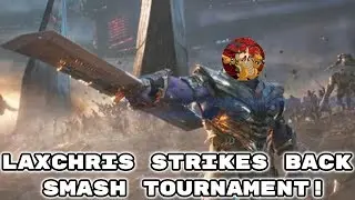 LAXCHRIS STRIKES BACK SUPER SMASH BROS ULTIMATE TOURNAMENT! COME PLAY LIVE ON STREAM!