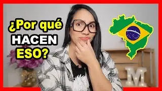 COSAS que NO ENTIENDO de BRASIL y los BRASILEÑOS 🤷‍♀ *que alguien me explique*