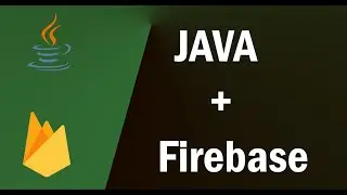 1.- Firebase + java.  Insertar datos en Netbeans