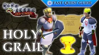 Holy Grail Quest | OSRS Quality Quick Guide [2023]