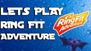 Playing Ring Fit Adventure So I Don't Get The Corona Virus