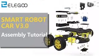 SMART ROBOT CAR V3.0: Assembly Tutorial