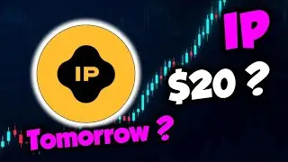 😱IP(STORY) WILL SHOCK EVERYONE NEXT WEEK!!!! 🚀 IP PRICE PREDICTION - $IP NEWS TODAY - IP CRYPTO
