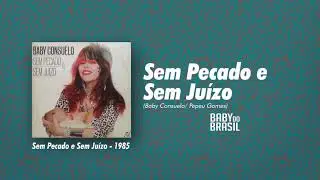 Baby do Brasil - Sem Pecado e Sem Juízo