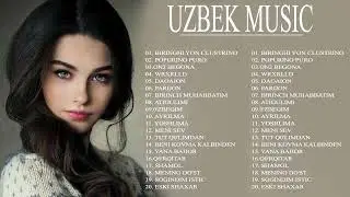 TOP UZBEK MUSIC 2022 || Узбекская музыка 2022 - узбекские песни 2022💖💖 #24